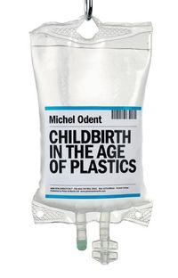 Produktbild: Childbirth in the Age of Plastics