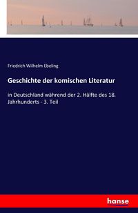 Produktbild: Geschichte der komischen Literatur