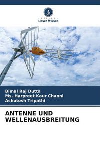 Produktbild: Antenne und Wellenausbreitung