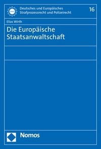 Produktbild: Die Europ&auml;ische Staatsanwaltschaft