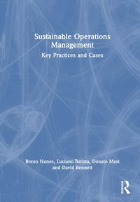 Produktbild: Nunes, B: Sustainable Operations Management