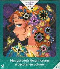 Produktbild: Mes portraits de princesses &agrave; d&eacute;corer en volume