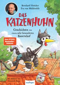 Produktbild: Das Katzenhuhn 1: Geschichten von einem sehr besonderen Bauernhof