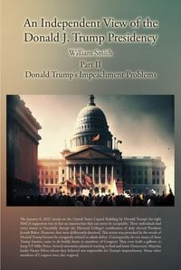 Produktbild: An Independent View of the Donald J. Trump Presidency