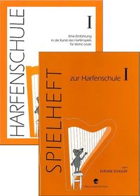 Produktbild: Harfenschule. Eine Einf&uuml;hrung in die Kunst des Harfenspiels f&uuml;r kleine Leute / Harfenschule. Eine Einf&uuml;hrung in die Kunst des Harfenspiels f&uuml;r kleine Leute + Spielheft