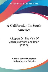 Produktbild: A Californian In South America