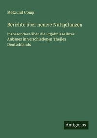 Produktbild: Berichte &uuml;ber neuere Nutzpflanzen