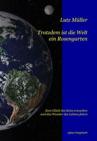Produktbild: Trotzdem ist die Welt ein Rosengarten