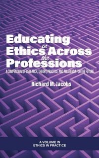 Produktbild: Educating in Ethics Across the Professions