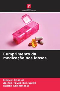 Produktbild: Cumprimento da medica&ccedil;&atilde;o nos idosos