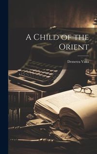 Produktbild: A Child of the Orient