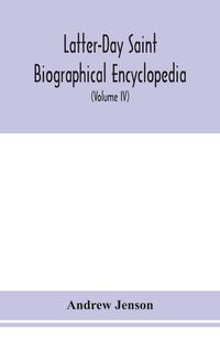 Produktbild: Latter-Day Saint Biographical Encyclopedia