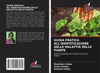 Produktbild: Guida Pratica All'identificazione Delle Malattie Delle Piante