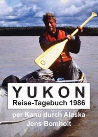 Produktbild: YUKON Reise-Tagebuch 1986