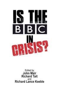 Produktbild: Is the BBC in Crisis?