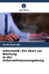 Produktbild: Informatik: Ein Wort zur Wartung in der Unternehmensumgebung