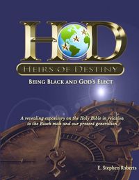 Produktbild: Heirs of Destiny - Being Black and God's Elect