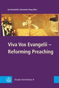 Produktbild: Viva Vox Evangelii - Reforming Preaching