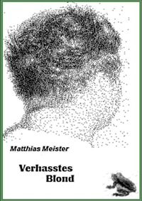 Produktbild: Verhasstes Blond