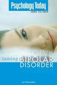 Produktbild: Psychology Today Taming Bipolar Disorder