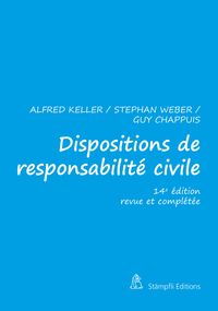 Bild vom Artikel Dispositions de responsabilité civile vom Autor Alfred Keller