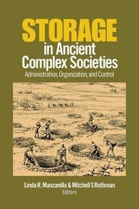 Produktbild: Storage in Ancient Complex Societies