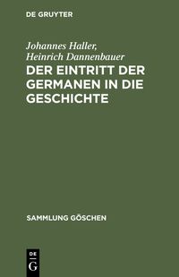 Produktbild: Der Eintritt der Germanen in die Geschichte