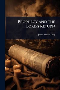 Produktbild: Prophecy and the Lord's Return