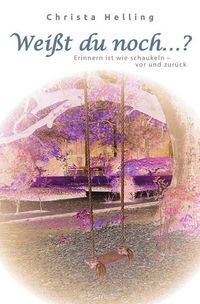 Produktbild: Wei&szlig;t du noch ...?