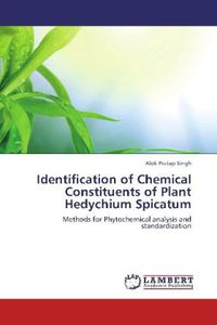 Produktbild: Pratap Singh, A: Identification of Chemical Constituents of