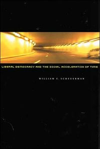 Produktbild: Liberal Democracy and the Social Acceleration of Time