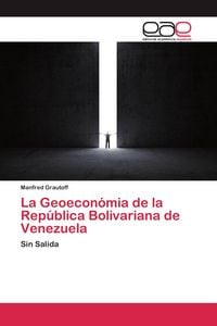 Produktbild: La Geoecon&oacute;mia de la Rep&uacute;blica Bolivariana de Venezuela
