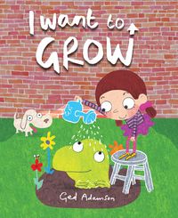 Produktbild: Adamson, G: I Want to Grow