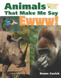 Produktbild: Animals That Make Me Say Ewww! (National Wildlife Federation)