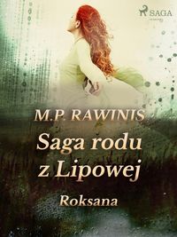 Produktbild: Saga rodu z Lipowej 15: Roksana
