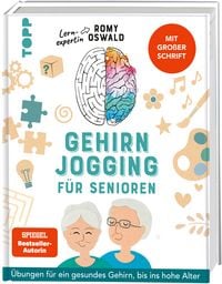 Produktbild: Gehirnjogging f&uuml;r Senioren. &Uuml;bungen f&uuml;r ein gesundes Gehirn, bis ins hohe Alter