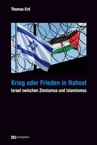 Produktbild: Krieg oder Frieden in Nahost