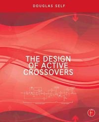 Produktbild: Self, D: Design of Active Crossovers