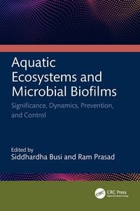 Produktbild: Aquatic Ecosystems and Microbial Biofilms