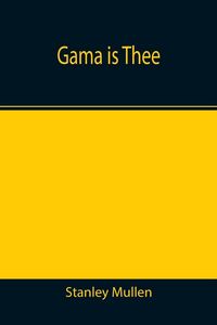 Produktbild: Gama Is Thee