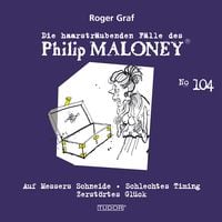 Produktbild: Die haarstr&auml;ubenden F&auml;lle des Philip Maloney, No.104
