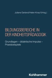 Produktbild: Bildungsbereiche in der Kindheitsp&auml;dagogik