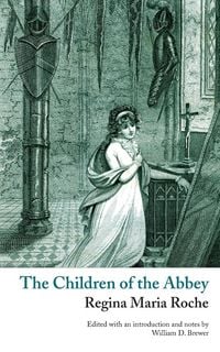 Produktbild: The Children of the Abbey (Valancourt Classics)