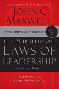 Produktbild: The 21 Irrefutable Laws of Leadership - International Edition