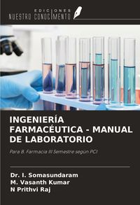 Produktbild: INGENIER&Iacute;A FARMAC&Eacute;UTICA - MANUAL DE LABORATORIO