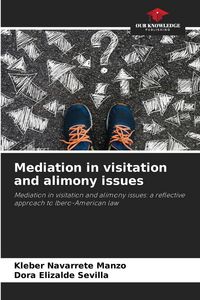 Produktbild: Mediation in visitation and alimony issues