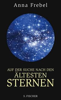 Produktbild: Auf der Suche nach den &auml;ltesten Sternen
