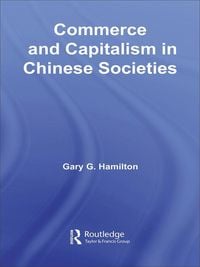 Produktbild: Commerce and Capitalism in Chinese Societies