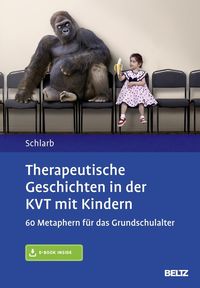 Bild vom Artikel Therapeutische Geschichten in der KVT mit Kindern vom Autor Angelika A. Schlarb