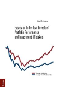 Produktbild: Essays on Individual Investors' Portfolio Performance and Investment Mistakes